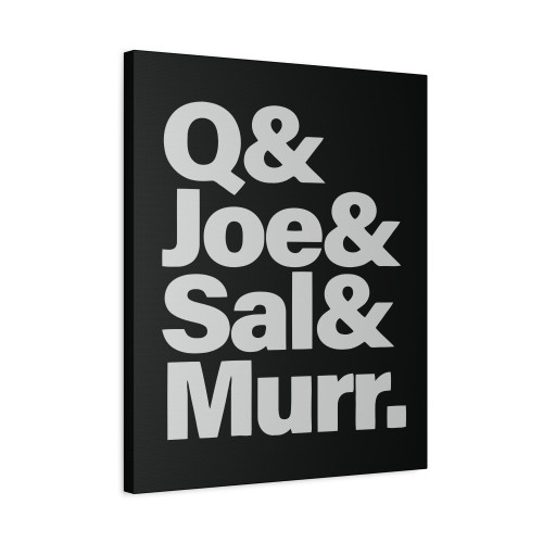 Jokers Names Q Joe Sal Murr Canvas Print Poster