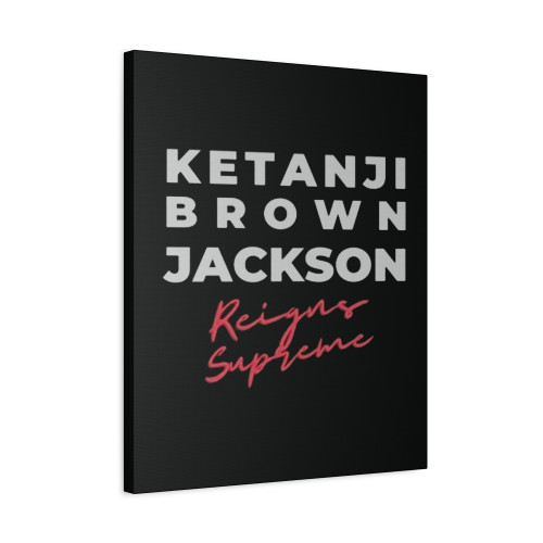 Judge Ketanji Brown Jackson Reigns Supreme Kbj Canvas Print Poster