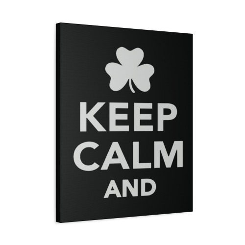Keep Calm And Leprechaun Canvas Print Poster