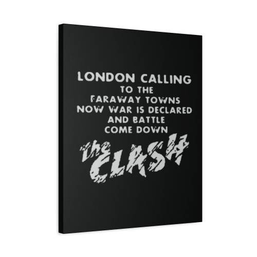 London Calling The Clash Joe Strummer Canvas Print Poster London Calling The Clash Joe Strummer Canvas Print Poster