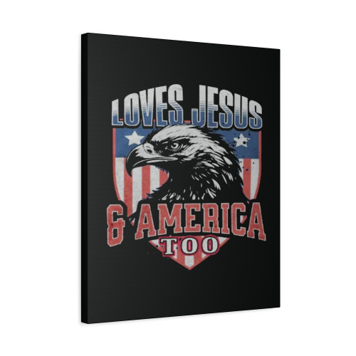 Loves Jesus And America Too Canvas Print Poster Loves Jesus And America Too Canvas Print Poster