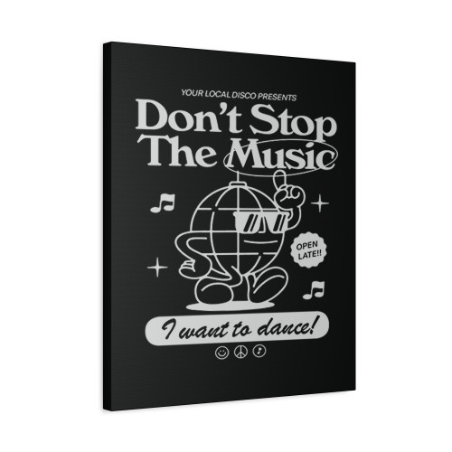 Do Not Stop The Music Preppy Canvas Print Poster
