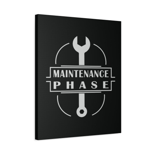 Maintenance Phase Adorable Gift Ideas For Maintenance Engineer Canvas Print Poster