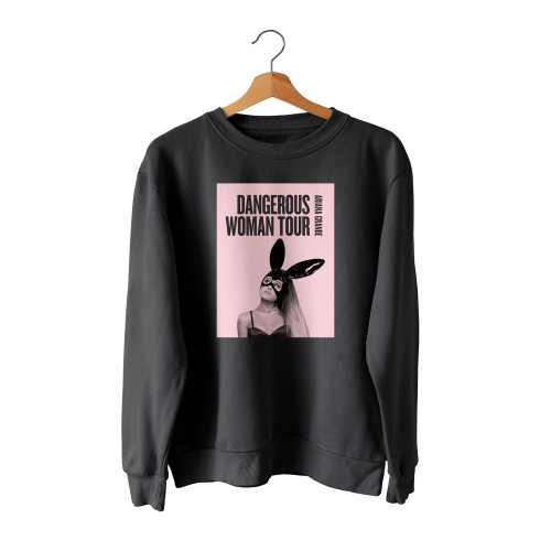 Dangerous Woman Ariana Grande Sweatshirt Sweater