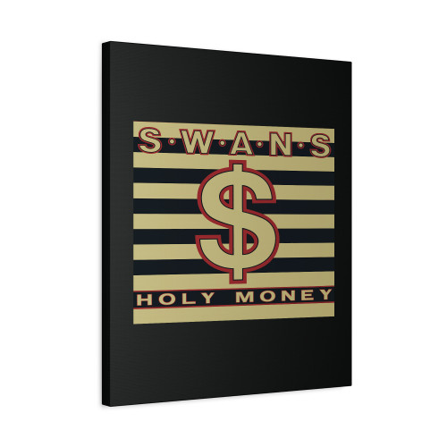 Swans Holy Money Canvas Print Poster