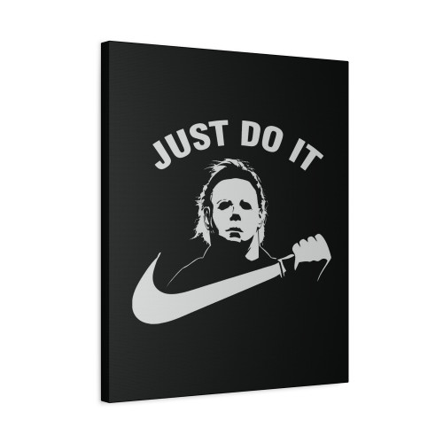 Michael Scary Just Do It Halloween Canvas Print Poster