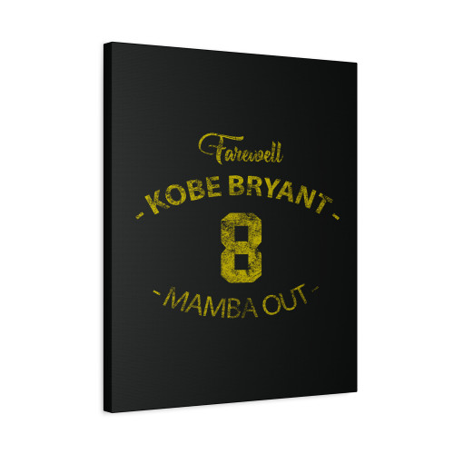 Farewell Kobe Bryant 8 Jersey Mamba Out Canvas Print Poster