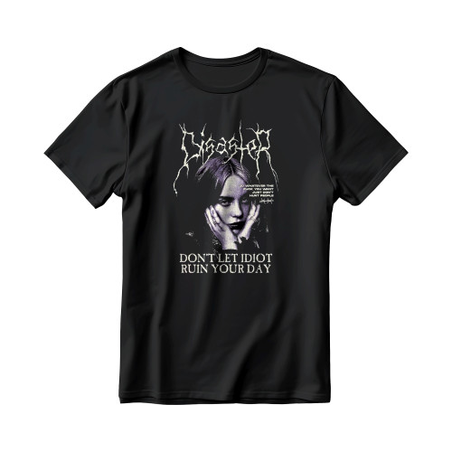 Billie Eilish Dont Let Idiot Ruin Your Day Men's T-Shirt Tee
