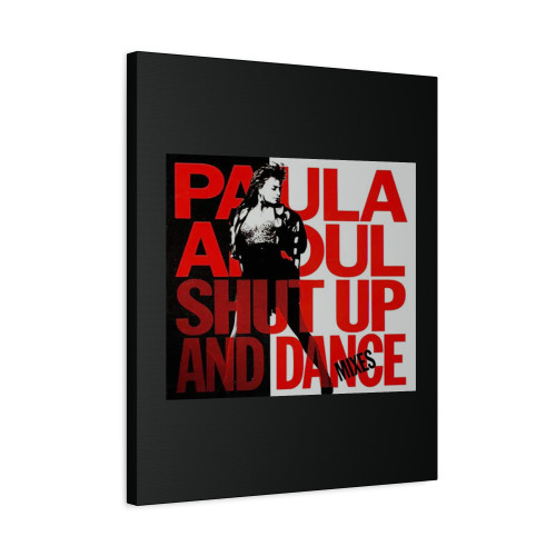 Paula Abdul Shut Up And Dance Canvas Print Poster