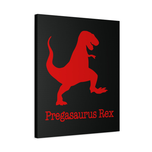 Pregasaurus Rex Funny Maternity Canvas Print Poster
