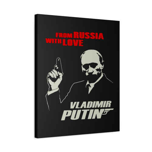 Putin Russia James Bond Canvas Print Poster Putin Russia James Bond Canvas Print Poster