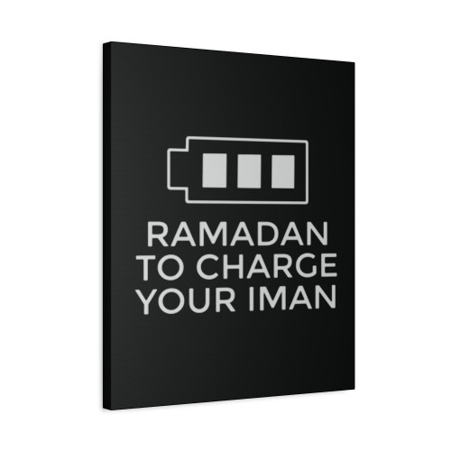 Ramadan To Charge Your Iman Canvas Print Poster