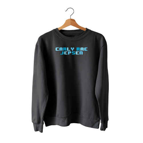 Carly Rae Jepsen Of Me Sometimes Sweatshirt Sweater