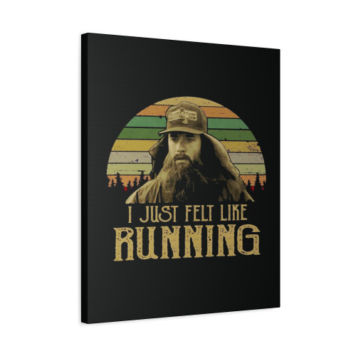 Retro Forrest Gump I Just Felt Like Running Vintage Canvas Print Poster