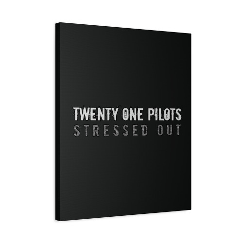 Twenty One Pilots Stressed Out Title Canvas Print Poster