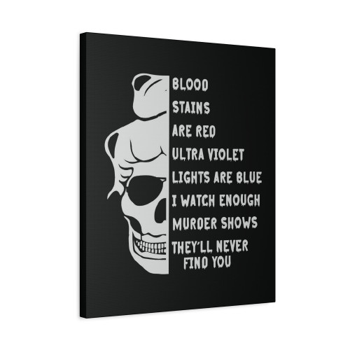 Serial Killer Documentaries And Chill Canvas Print Poster