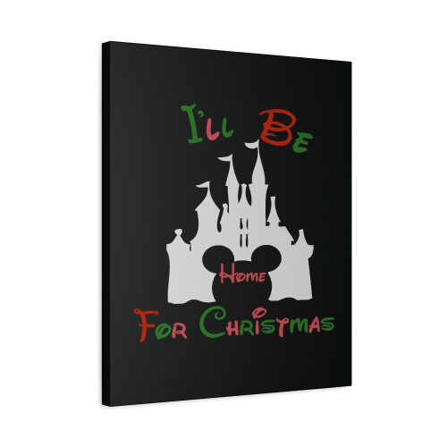 I Have Be Home For Christmas Disney Christmas Canvas Print Poster