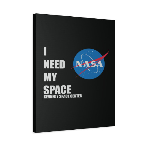 I Need My Space Nasa Canvas Print Poster