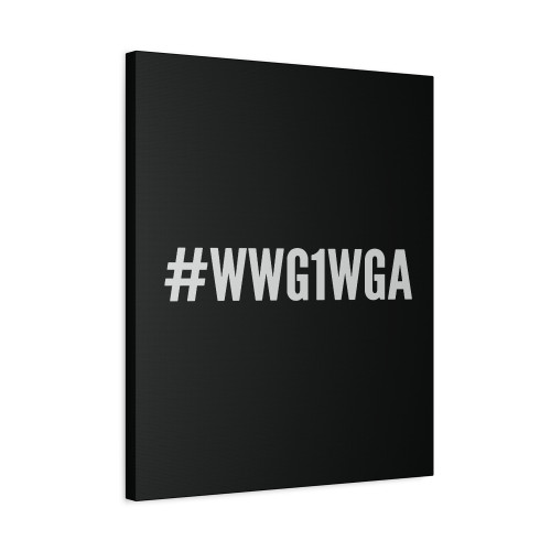 Where We Go One We Go All #Wwg1Wga Qanon Team Q Canvas Print Poster