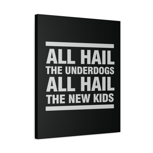 X Ambassadors Lyrics All Hail The Underdogs Canvas Print Poster