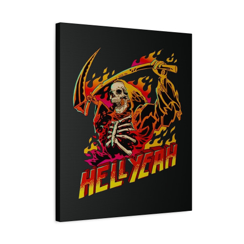 Skull Skeleton Grim Reaper Death Hell Yeah Canvas Print Poster