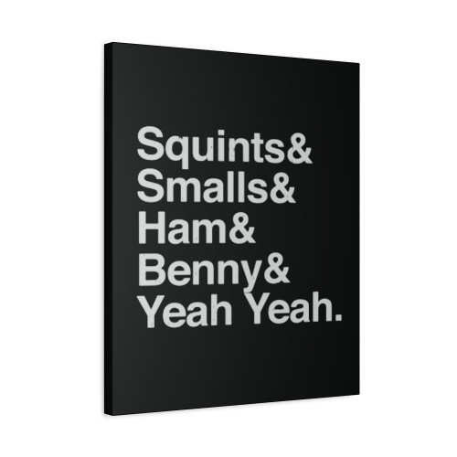 Squints Smalls Ham Benny Yeah Yeah Canvas Print Poster