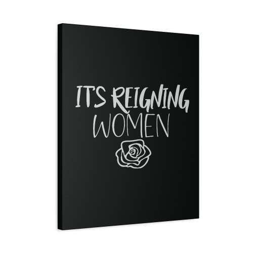 It Is Reigning Women Canvas Print Poster
