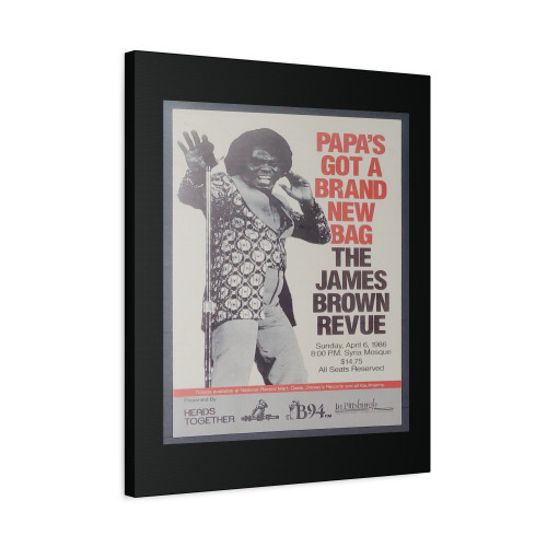 James Brown 1986 'Papa's Got A Brand New Bag' Pittsburgh Concert Canvas Print Poster