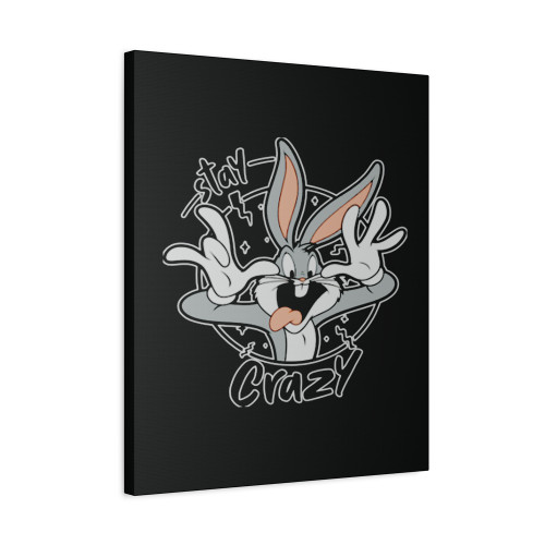 Stay Crazy Bugs Bunny Rabbit Canvas Print Poster