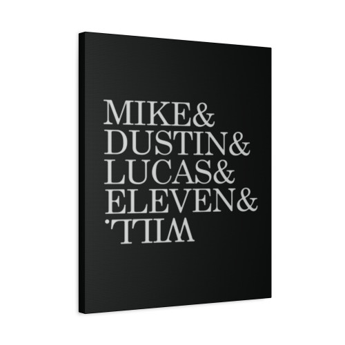 Stranger Things Mike Dustin Lucas Eleven Will Canvas Print Poster