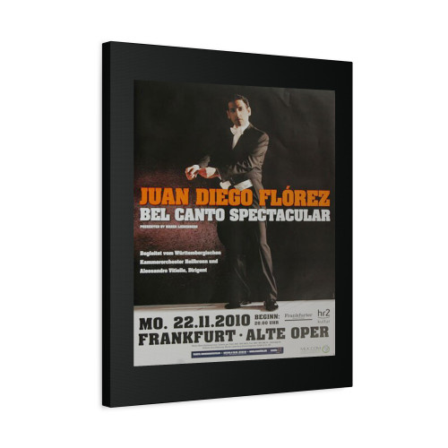 Juan Diego Florez Bel Canto Spectacular Frankfurt 2010 Canvas Print Poster