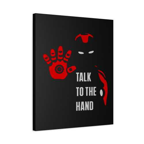 Talk To The Hand Iron Man Tony Stark Canvas Print Poster