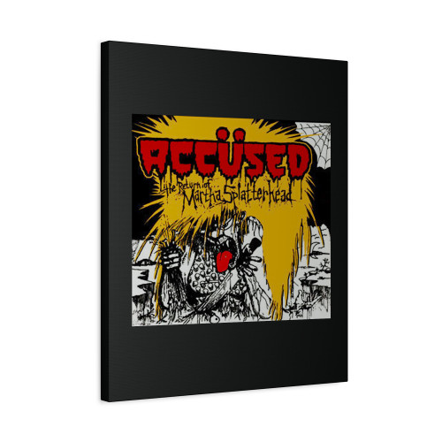 The Accused The Return Of Martha Splatterhead Canvas Print Poster