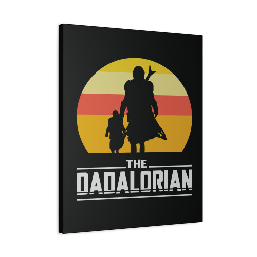The Dadalorian The Best Dad In The Galaxy Funny Fathers Day Canvas Print Poster