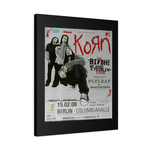 Korn Have A Problem Berlin 2008 Canvas Print Poster