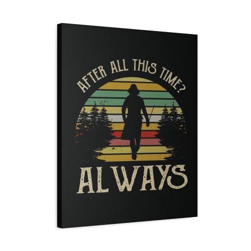 Vintage Dumbledore After All This Time Always Canvas Print Poster