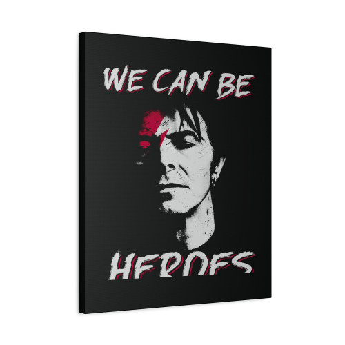 We Can Be Heroes David Shirt Bowie Smoking Canvas Print Poster