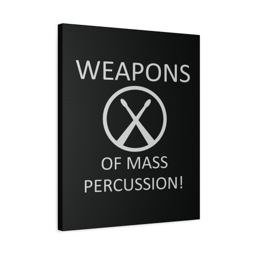 Weapons Of Mass Percussion Canvas Print Poster
