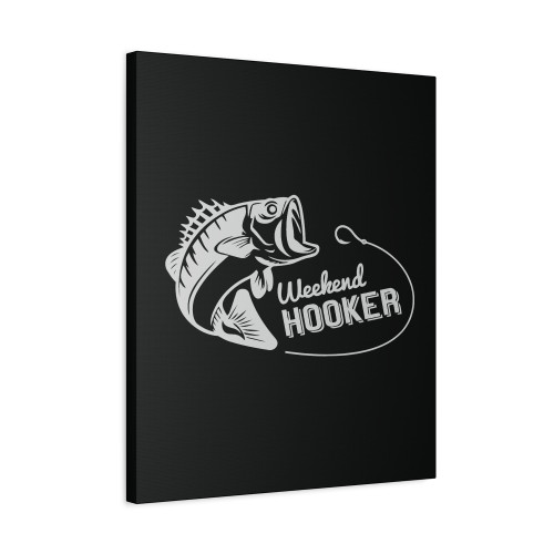 Weekend Hooker Canvas Print Poster
