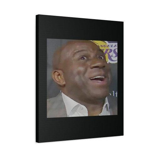 Magic Johnson Meme I Aint Gon Be Here Canvas Print Poster
