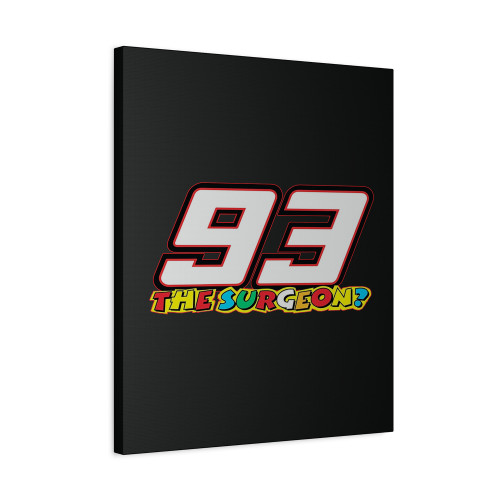 Marc Marquez 93 The Surgeon Canvas Print Poster