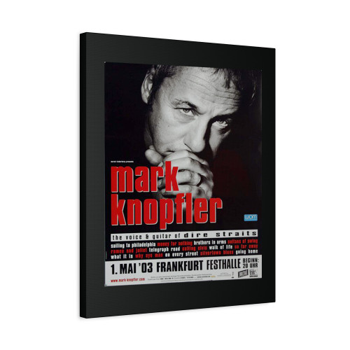 Mark Knopfler Boom Like That Frankfurt 2003 Canvas Print Poster
