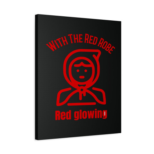 With The Red Robe Red Glowing Little Red Riding Hood Canvas Print Poster