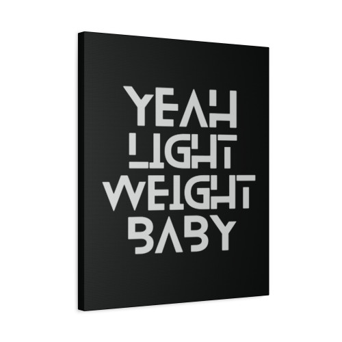 Yeah Light Weight Baby Canvas Print Poster