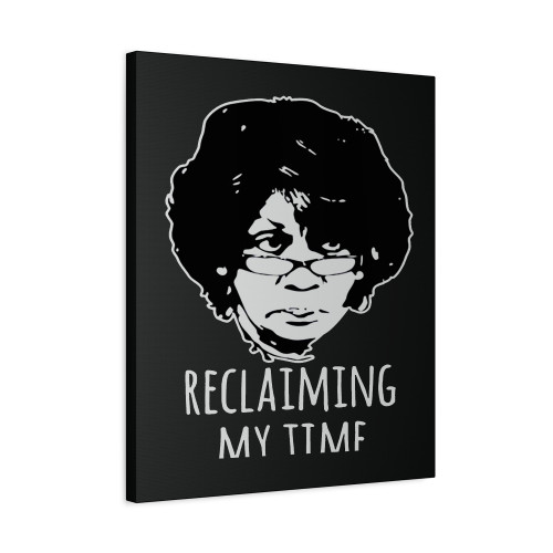 Maxine Waters Reclaiming My Time Auntie Maxine Canvas Print Poster