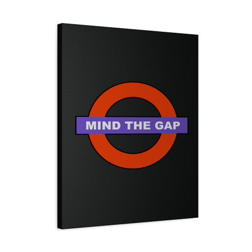 Mind The Gap Canvas Print Poster