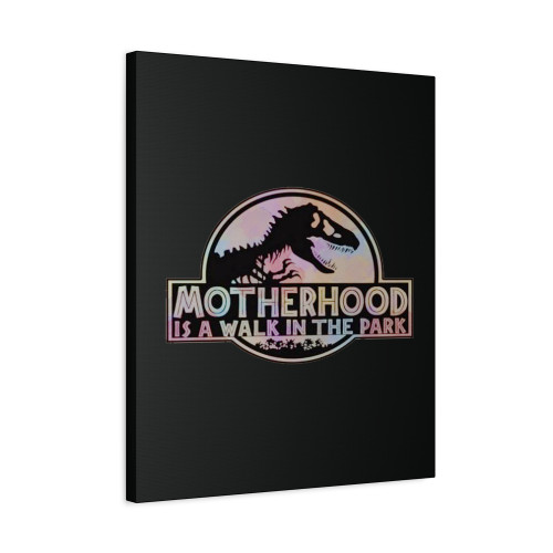 Motherhood Is A Walk In The Park Canvas Print Poster