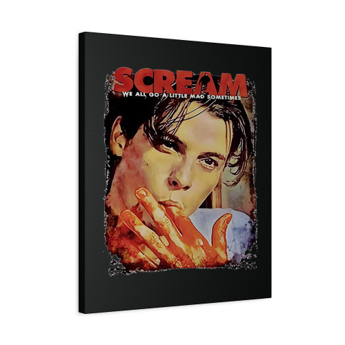 Scream We All Go A Little Mad Sometimes Canvas Print Poster