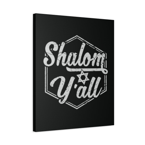 Shalom Yall Funny Jewish Israel Christmas Gift Canvas Print Poster