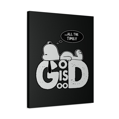 Snoopy God Is Good All The Time Canvas Print Poster